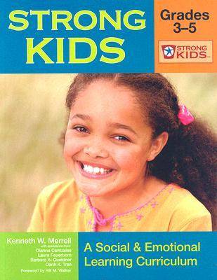 Strong Kids - Grades 3-5: A Social & Emotional Learning Curriculum (Paperback)