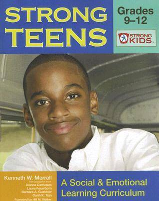 Strong Teens - Grades 9-12: A Social & Emotional Learning Curriculum (Paperback)
