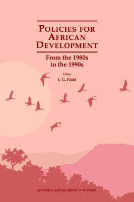 Policies for African Development: From the 1980s to the 1990s (Paperback)