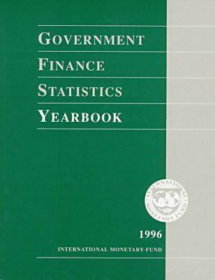 Government Finance Statistics Yearbook 1996 - Government Finance Statistics Yearbook (Paperback)