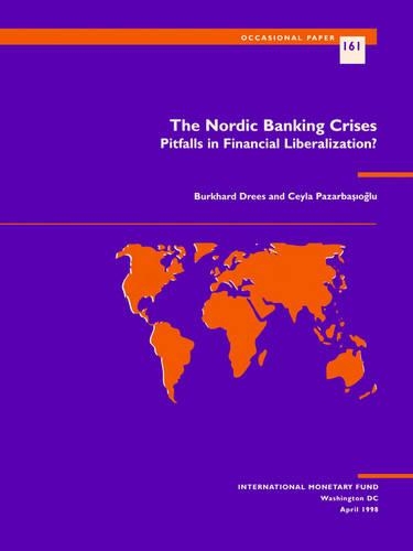 The Nordic Banking Crisis: Pitfalls in Financial Liberalization? - Occasional Paper (Paperback)