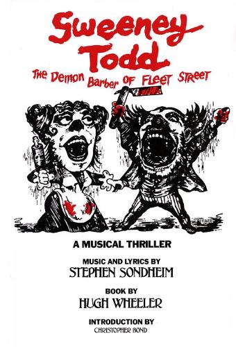 Sweeney Todd: The Demon Barber of Fleet Street - Applause Libretto Library (Paperback)