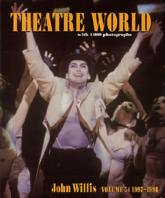 Theatre World 1997-1998: v. 54 (Hardback)