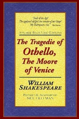 The Tragedie of Othello, the Moore of Venice - Applause Shakespeare Library Folio Texts (Paperback)