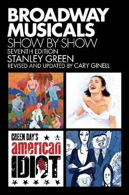 Broadway Musicals - Show by Show (Paperback)