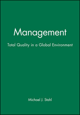 Management: Total Quality in a Global Environment (Hardback)