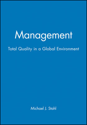 Management: Total Quality in a Global Environment (Paperback)