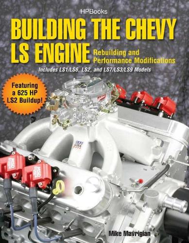 Building The Chevy Ls Engine (Paperback)