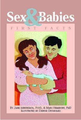 Sex and Babies: First Facts (Hardback)