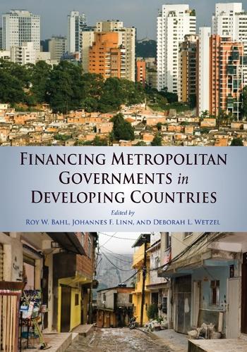 Financing Metropolitan Governments in Developing Countries (Paperback)