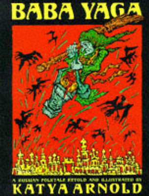 Baba Yaga: A Russian Folk Tale (Paperback)