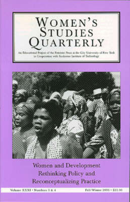 Women and Development Rethinking Policy and Reconceptualizing Practice: Women and Development, Rethinking Policy and Reconceptualizing Practice v. 31 (Paperback)