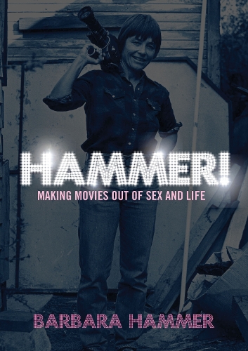 Hammer!: Making Movies Out of Sex and Life (Paperback)