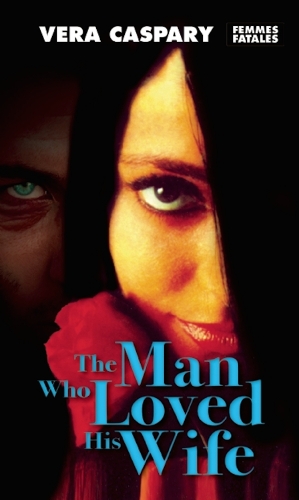 The Man Who Loved His Wife (Paperback)