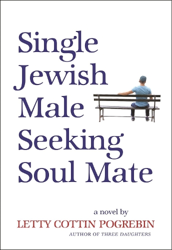Single Jewish Male Seeking Soul Mate (Paperback)