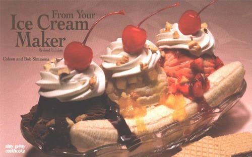 From Your Ice Cream Maker - Nitty Gritty Cookbooks (Paperback)