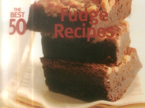 The Best 50 Fudge Recipes (Paperback)