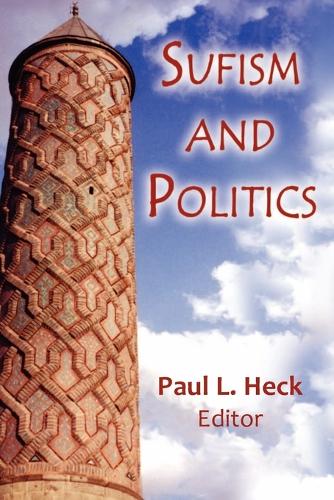 Sufism and Politics (Paperback)