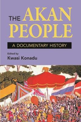 The Akan People (Student Edition): A Documentary History (Paperback)