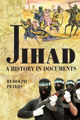 Jihad: A History in Documents (Paperback)