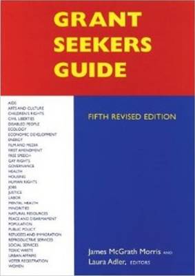 Grant Seekers Guide: Foundations That Support Social and Economic Justice (Paperback)