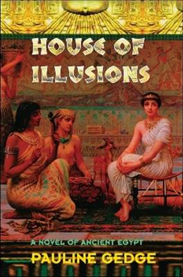 House of Illusions: A Novel (Paperback)
