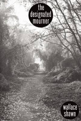The Designated Mourner (Paperback)
