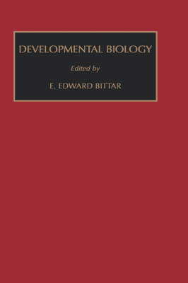 Developmental Biology: Developmental Biology: Vol.7 Volume 7 - Fundamentals of Medical Cell Biology. A Multi-volume Work (Hardback)