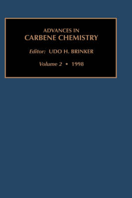Advances in Carbene Chemistry (Hardback)