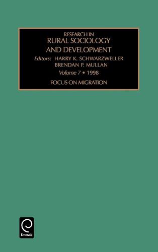 Focus on Migration - Research in Rural Sociology and Development 7 (Hardback)