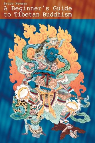 A Beginner's Guide To Tibetan Buddhism, A (Paperback)