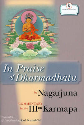 In Praise Of Dharmadhatu (Hardback)