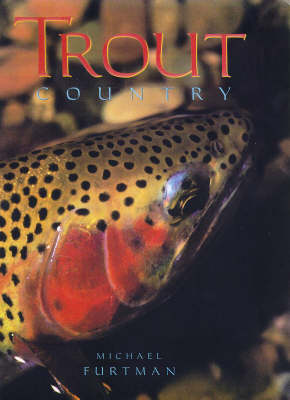 Trout Country (Hardback)