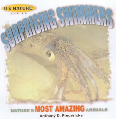 Surprising Swimmers - It's Nature! S. (Paperback)