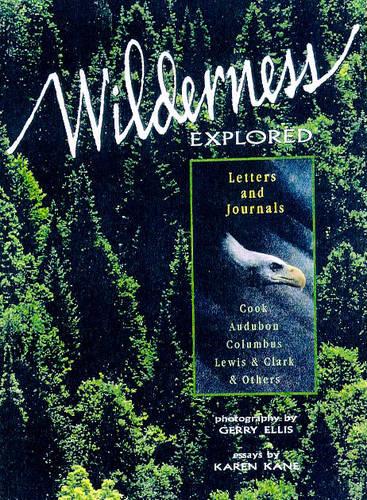 Wilderness Explored (Hardback)