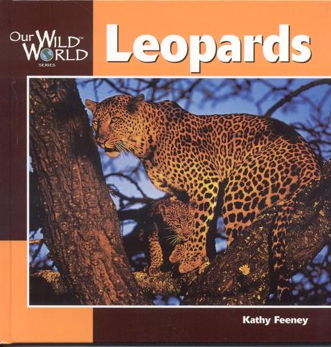 Leopards - Our Wild World (Hardback)