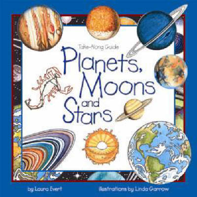 Planets, Moons and Stars - Take Along Guides (Hardback)