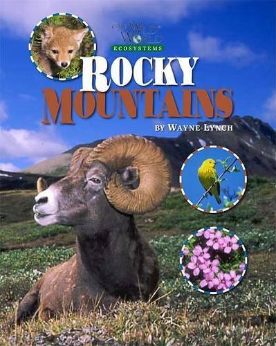Rocky Mountains - Our Wild World (Paperback)