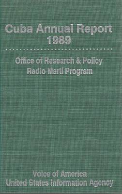 Cuba Annual Report 1989 (Hardback)