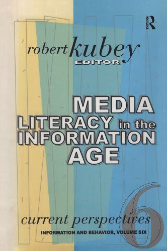 Media Literacy Around the World - Information and Behavior Series (Hardback)