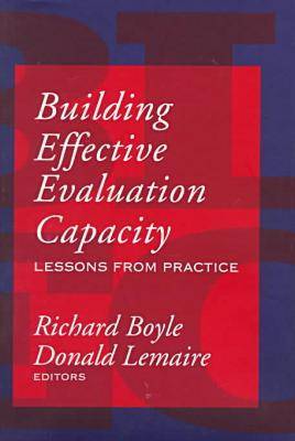 Building Effective Evaluation Capacity: Lessons from Practice - Comparative Policy Evaluation (Hardback)