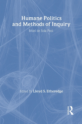 Humane Politics and Methods of Inquiry (Hardback)