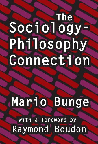 The Sociology-philosophy Connection (Hardback)