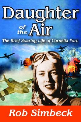 Daughter of the Air: The Short Soaring Life of Cornelia Fort - Transaction large print (Hardback)