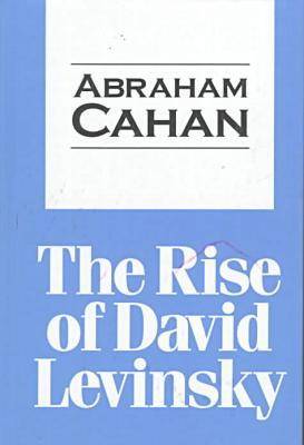 The Rise of David Levinsky - Transaction Large Print S. (Paperback)