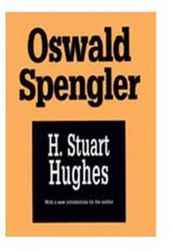 Oswald Spengler: A Critical Estimate (Paperback)