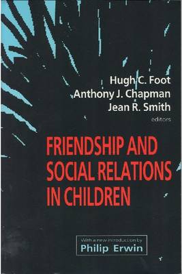 Friendship and Social Relations in Children (Paperback)