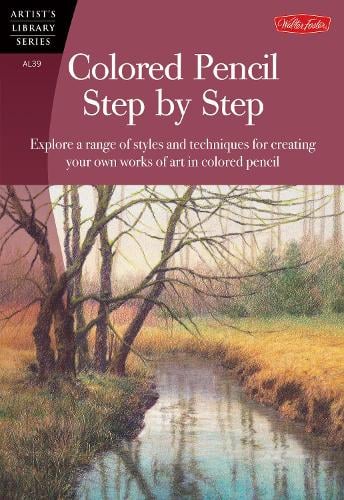 Colored Pencil Step by Step (AL39) (Paperback)