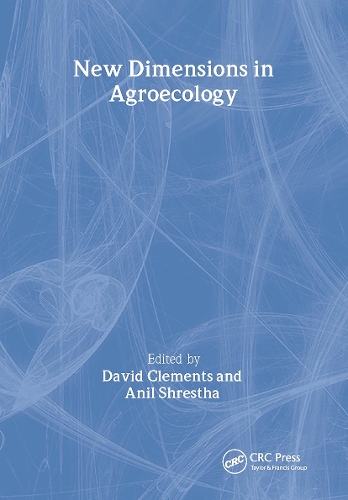 New Dimensions in Agroecology (Hardback)