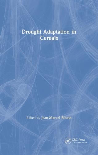 Drought Adaptation in Cereals (Hardback)